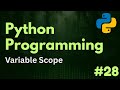 Variable Scope | Python Programming Ep. 28