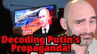 DeCoding Putin's LAMEST Propaganda!