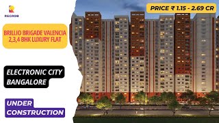 Brillio Brigade Valencia |☎️+91-9870312902 | 2,3,4 bhk Flats For Sale In Electronic City Bangalore