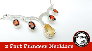 3 Piece Princess Necklace:  A Silversmithing Tutorial