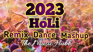 Holi Mashup 2023 | Holi Remix Song | Holi Bollywood Songs | Holi Special Party Song #holi #remixsong