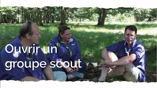 Comment ouvrir un groupe chez les scouts ?