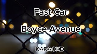 Fast Car - Tracy Chapman (Boyce Avenue feat. Kina Grannis acoustic cover) KARAOKE