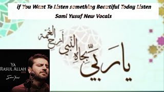 Sami Yusuf | Ya Rasul Allah Part-2 | Hasbii Rabi #SamiYusuf #yaRasulAllah