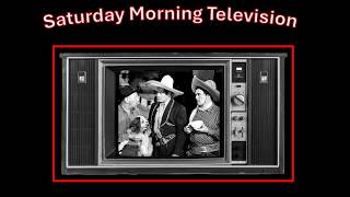 SaturdayMorning TV