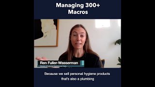 Innovative Insights – Highlight: Managing 300+ Macros