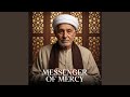 Messenger of Mercy