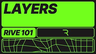 Rive 101 - State Machine Layers