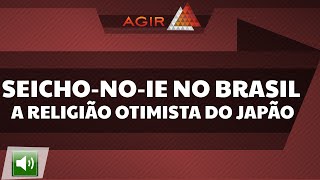 Encontro Apologético - A SEICHO-NO-IE no Brasil. (Preletor: Pr. Paulo Romeiro) [SETEMBRO 2016]