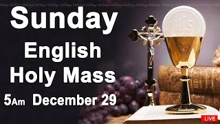 Catholic Mass Today I Daily Holy Mass I Sunday December 29 2024 I English Holy Mass I 5.00 AM