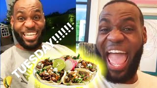 LeBron James Falls In Love With Tacos On Every Tuesday!!! 🌮🌮🌮 TACO TUESDAY