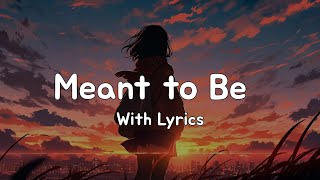 Meant To Be - By MMX CREATER | 2024 New song 🎵  | with lyrics