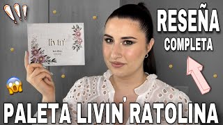 🚨RATOLINA HA SACADO SU PALETA🚨| Reseña completa paleta Livin’ (swatches, look, comparaciones…)😱