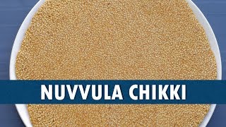 Nuvvula Chikki | How To Make Nuvvula Chikki | Nuvvula Chikki Making | Wirally Food