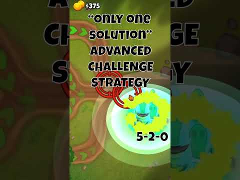 ONLY ONE SOLUTION | BTD6 ADVANCED CHALLENGE GUIDE | NO MONKEY KNOWLEDGE | AUGUST 1, 2024 |