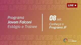 Live - Conheça o Programa JF | Falconi