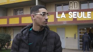 AD -  La Seule (Clip officiel)