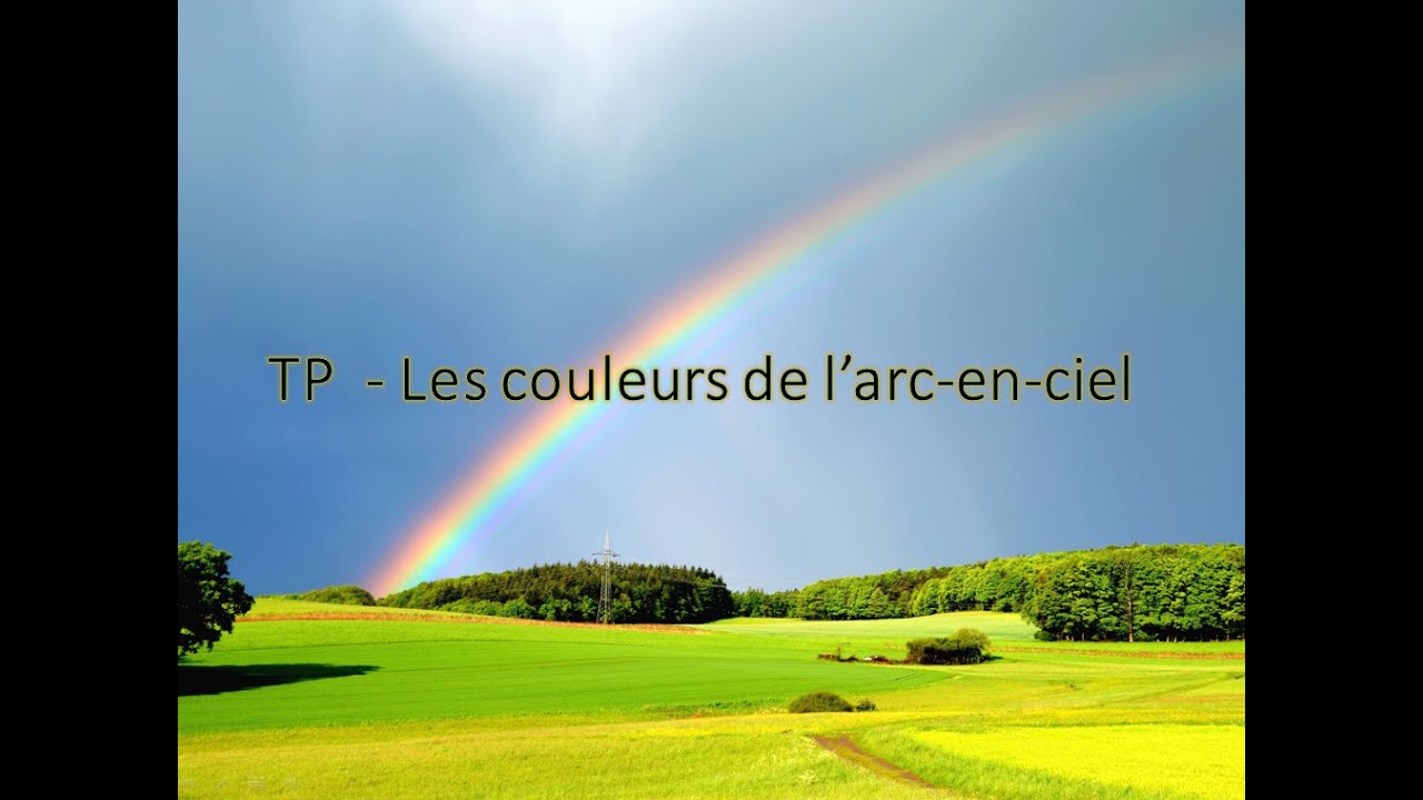 TP - Les Couleurs De L'arc En Ciel - YouTube