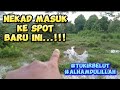 ADA BELUT KE..???.. lokasi cantik😁 //spotbaru//tukirbelut//paya