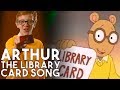 90s PBS Arthur - the Library Card Song In Real Life | a Working with Lemon's Throwback