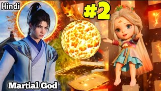 Weak Boy become Powerful Martial God of universe Part 2 Explained in Hindi| Martial inverse Ep 4