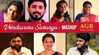 Vrindavana Saranga Mashup | Anand, Vishnu Sivan, Swathy, Aparna, Amala, Greeshma \u0026 Vishnu Mohan