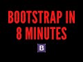 Learn Bootstrap in 8 minutes | Responsive Webpage Tutorial |