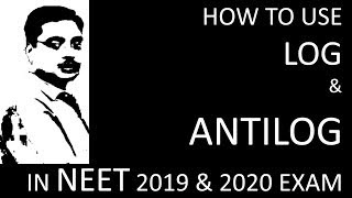 How to Calculate Log \u0026 AntiLog Quickly without using LOG Table: MOST IMPORTANT for All NEET Aspirant