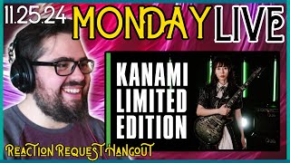 Kanami Signature PRS Demo & Reaction Request Hangout! | 11.25.24 Livestream