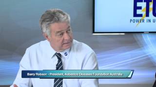 Asbestos - Steve Butler, ETU and Barry Robson, ADFA