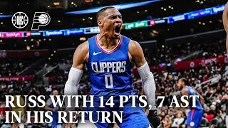 Russell Westbrook Returns with 14 PTS, 7 AST vs. Pacers Highlights | LA Clippers