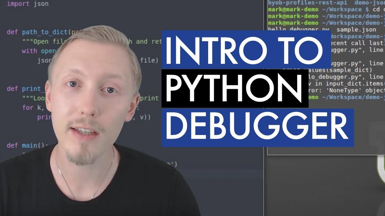 Introduction To The Python Debugger - YouTube