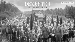 Dezerter - Spytaj milicjanta (official audio)