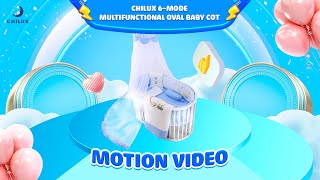 Chilux 6 Mode Multifuncitonal Oval Baby Cot - Motion Video