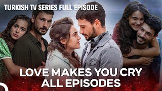 Love Makes You Cry All Episodes