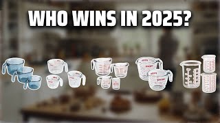 The Top 5 Best Glass Measuring Cups in 2025 - Must Watch Before Buying!