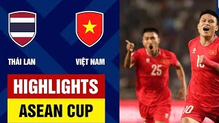 HIGHLIGHTS 5 PHÚT CUỐI CÙNG TRẬN CHUNG KẾT VIỆT NAM - THÁI LAN CẢM XÚC VỠ OÀ TẠI NVH THANH NIÊN