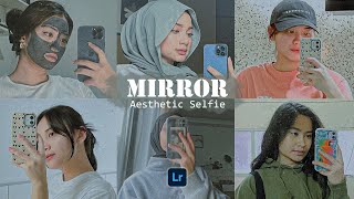 Mirror Selfie Preset - Lightroom Mobile Presets | Aesthetic Selfie Filter | Lr Selfie Preset