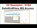 C# Examples S1E2 : MS Access + DataGridView - INSERT SELECT UPDATE DELTE