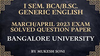 2023 Solved QP : 1st Sem. BCA/B.Sc.-Generic English : BU/BNU