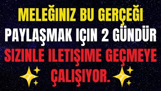 🕊️1010 Meleğiniz 2 gündür sizinle iletişime geçmeye çalışıyor...! meleklerden mesaj