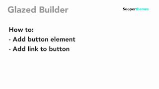 Button Element Glazed Builder Drupal Tutorial