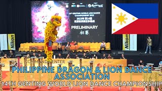 菲律宾龙狮运动协会 Philippine Dragon \u0026 Lion Dance Association @ 14th Genting World Lion Dance Championship