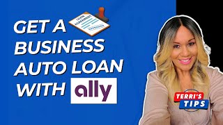 Get a Business Auto Loan with Ally! Buy a Car in Your Business Name! EIN Only Business Credit!