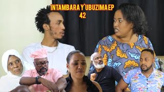 INTAMBARA Y'UBUZIMA EP 42 (BRUNO NA SALA BAKOZE IBARA 😚😚😚)