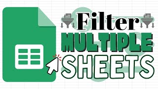 Google Sheets: Use the Filter Function on Multiple Sheets (Named Ranges)