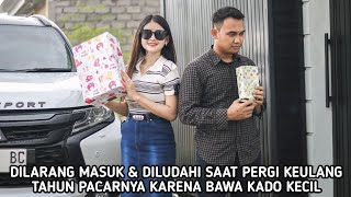 DILARANG MASUK \u0026 DILUDAHI SAAT PERGI KE ACARA PESTA ULANG TAHUN PACARNYA KARENA BAWA KADO KECIL !!