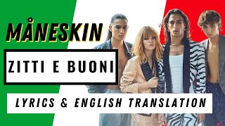 Maneskin "ZITTI E BUONI", Italian Lyrics  English Translation | Learn Italian with Songs