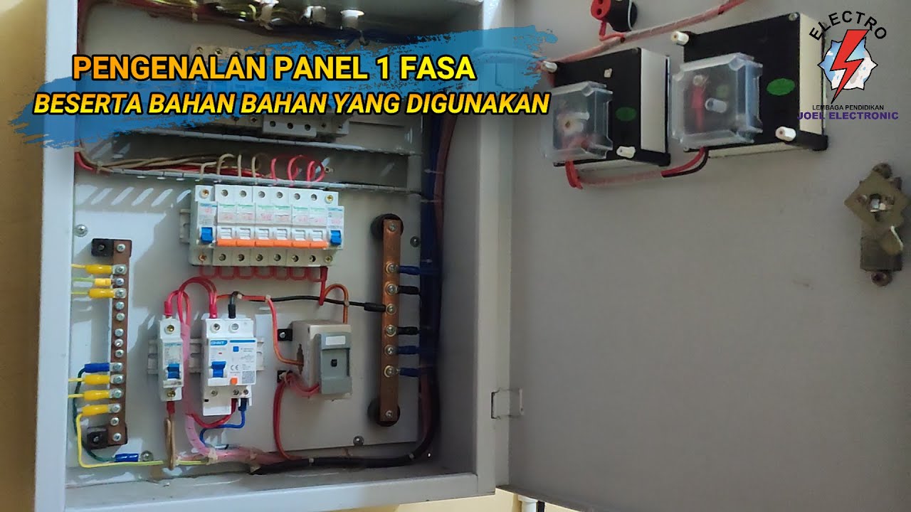 Pengenalan Panel 1 Fasa Lengkap Dengan Bahan Bahannya - YouTube