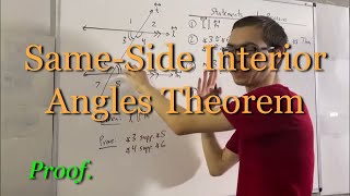 Geometry: The Same-Side Interior Angles Theorem Proof
